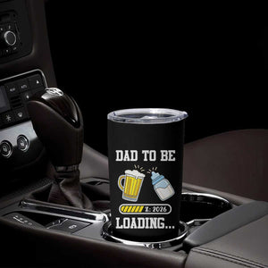 Dad to Be 2026 Tumbler Cup Funny Pregnancy Reveal TS14 Print Your Wear