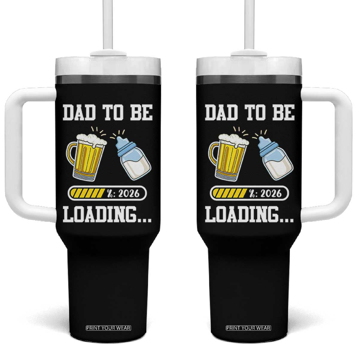 Dad to Be 2026 Tumbler With Handle Funny Pregnancy Reveal TS14 One Size: 40 oz Black Print Your Wear