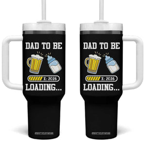 Dad to Be 2026 Tumbler With Handle Funny Pregnancy Reveal TS14 One Size: 40 oz Black Print Your Wear