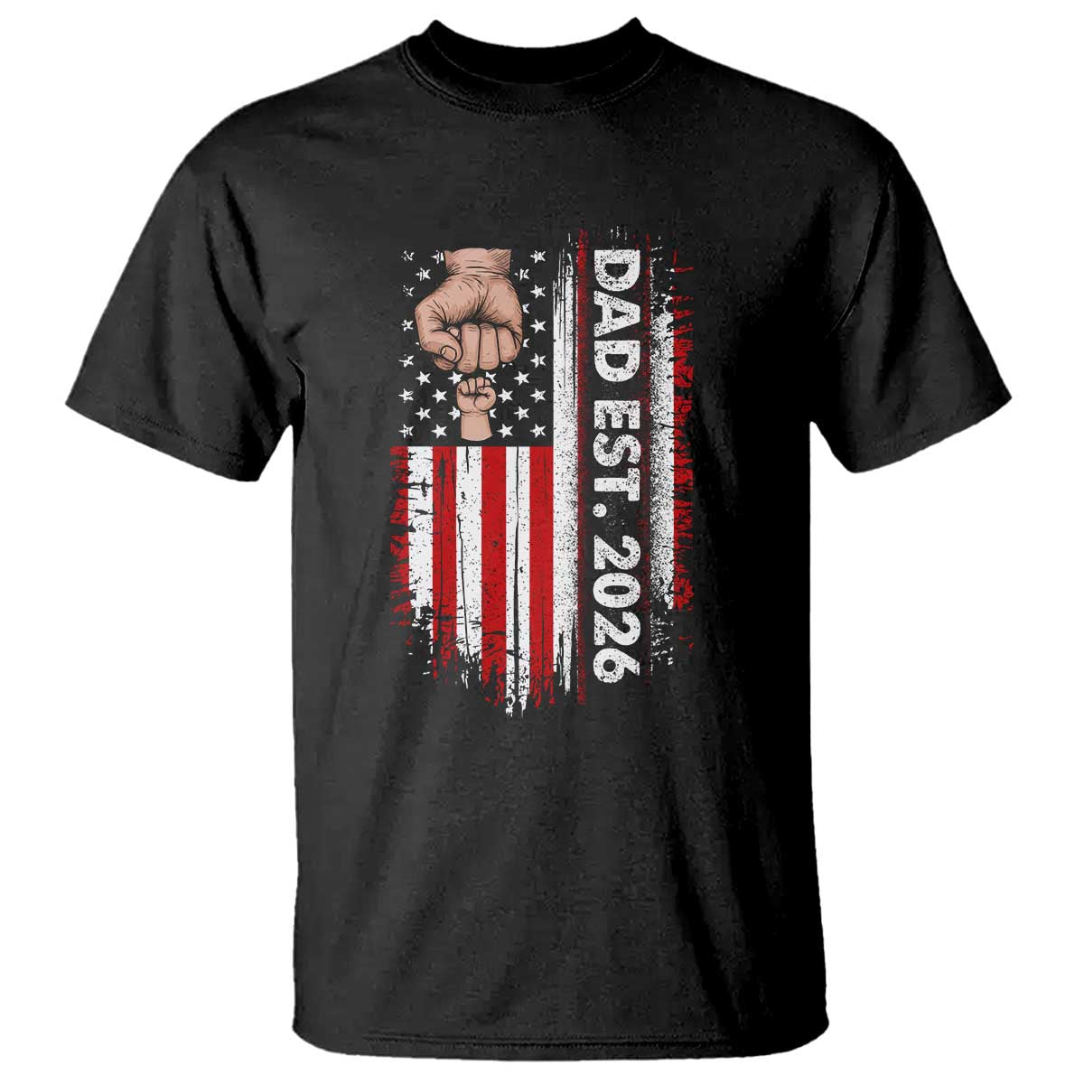 New Dad 2026 T Shirt Patriotic US American Flag Gifts Fathers Day TS14 Black Print Your Wear