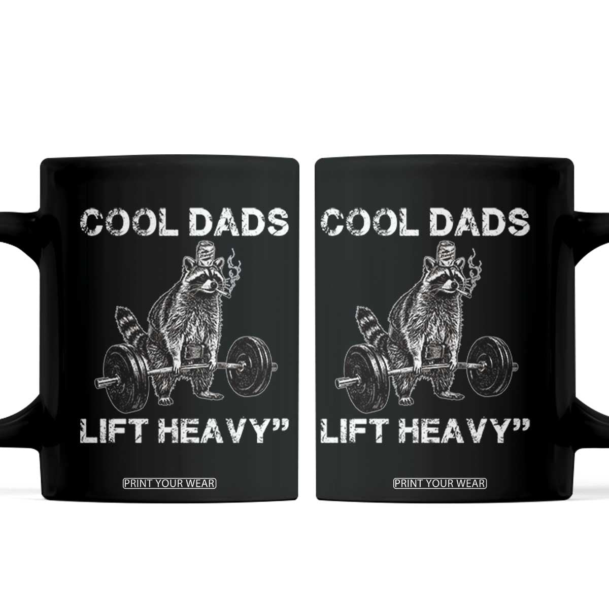 Cool Dads Lift Heavy Coffee Mug Gym Dad Raccoon TS14 Black Print Your Wear