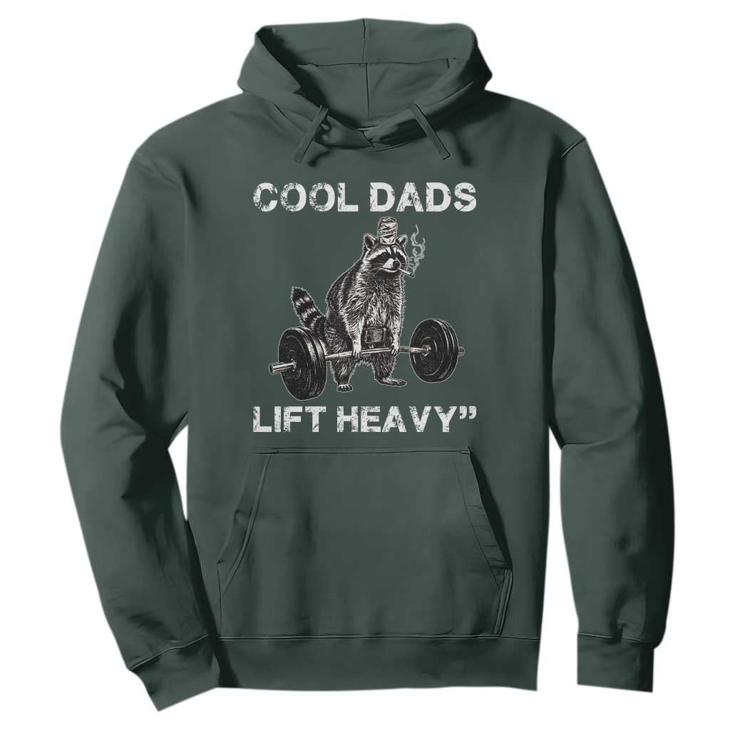 Cool Dads Lift Heavy Hoodie Gym Dad Raccoon TS14 Dark Forest Green Print Your Wear