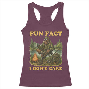 Funny Bigfoot Sarcastic Racerback Tank Top Fun Fact I Don Not Care Sasquatch Camping TS14 Maroon Print Your Wear