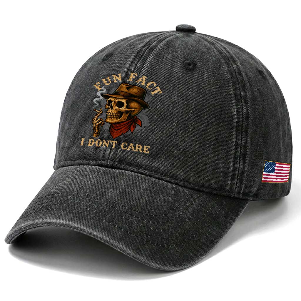 Funny Skull Sarcastic Washed Cotton Baseball Cap Fun Fact I Don Not Care TS14 Print Your Wear