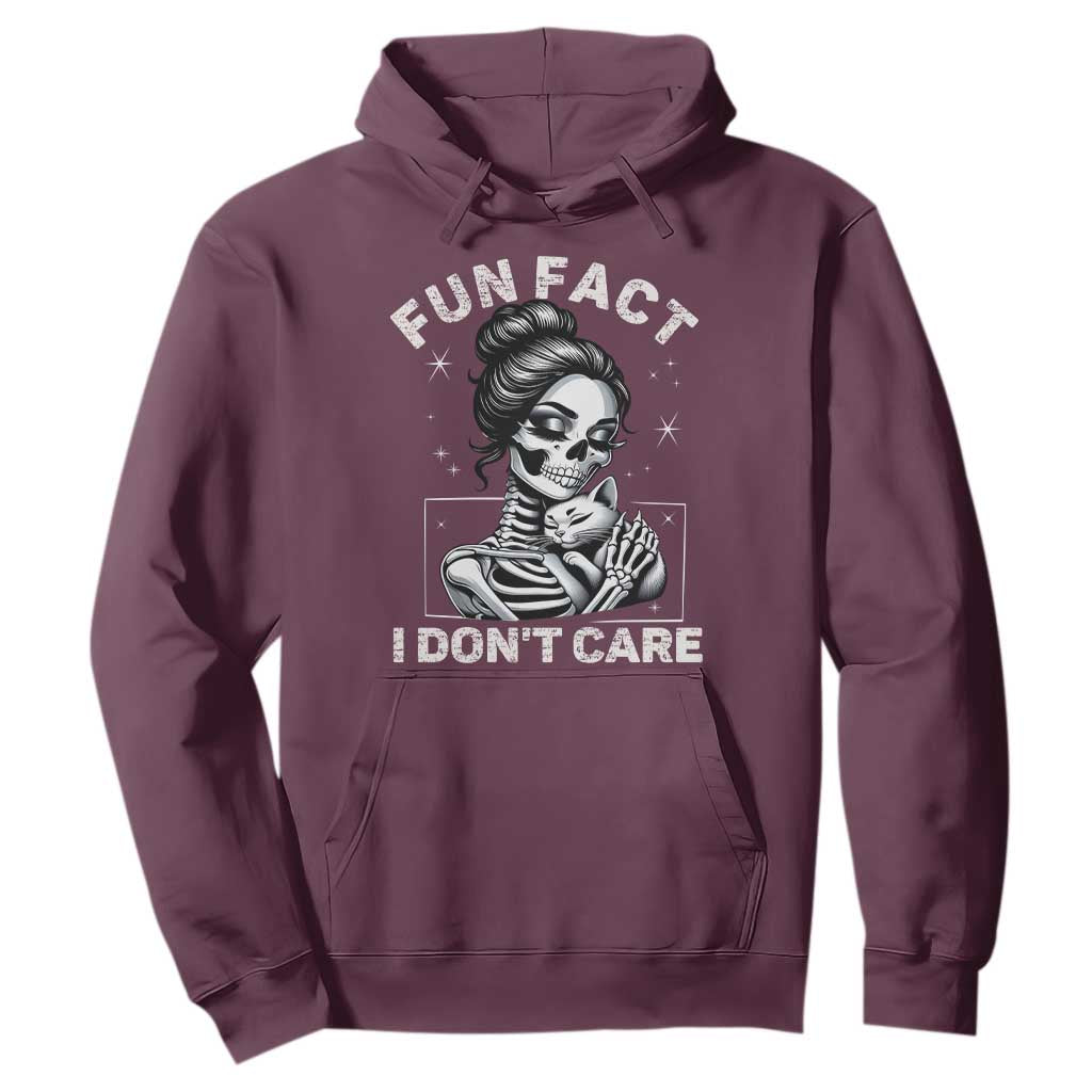 Funny Skeleton Sarcastic Hoodie Fun Fact I Don Not Care Cat Lover TS14 Maroon Print Your Wear