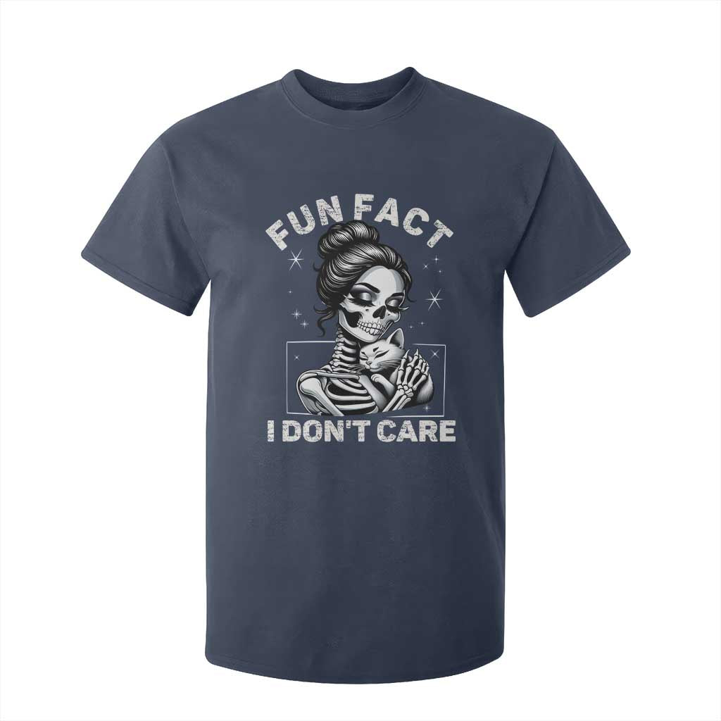 Funny Skeleton Sarcastic T Shirt For Kid Fun Fact I Don Not Care Cat Lover TS14 Navy Print Your Wear