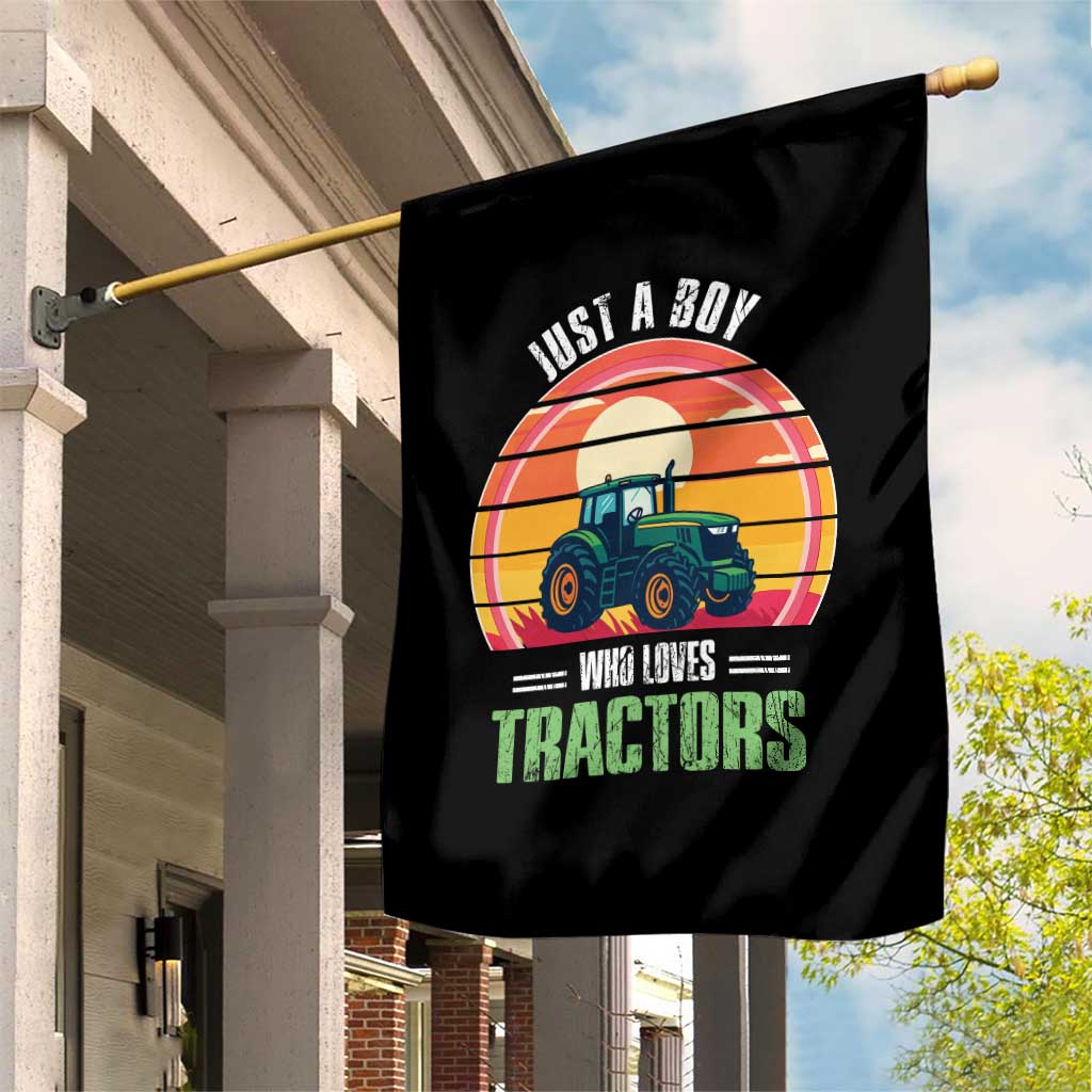 Funny Farmer Garden Flag Just A Boy Who Loves Tractors TS14 Print Your Wear
