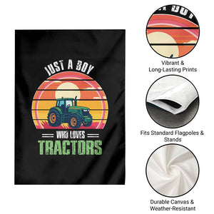 Funny Farmer Garden Flag Just A Boy Who Loves Tractors TS14 Print Your Wear