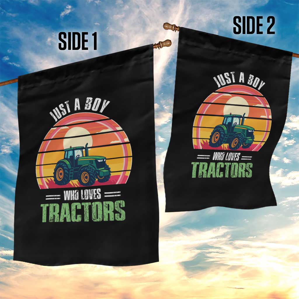 Funny Farmer Garden Flag Just A Boy Who Loves Tractors TS14 Print Your Wear