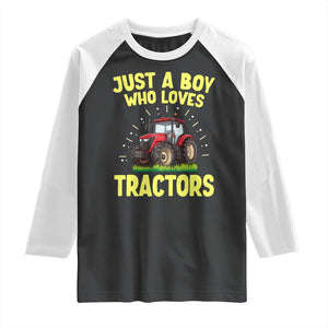 Funny Farming Tractor Raglan Shirt Just A Boy Who Loves Tractors TS14 Black White Print Your Wear
