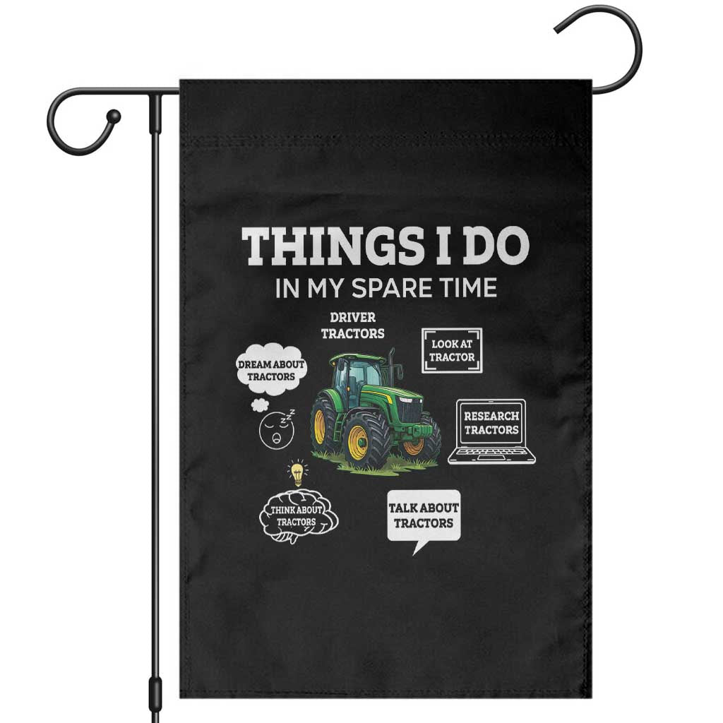Funny Farmers Garden Flag Things I Do In My Spare Time TS14 Black Print Your Wear