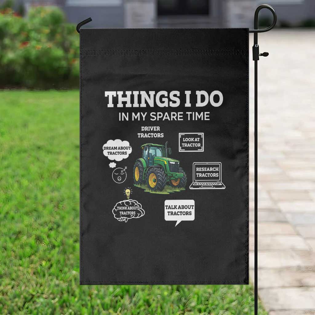 Funny Farmers Garden Flag Things I Do In My Spare Time TS14 Print Your Wear