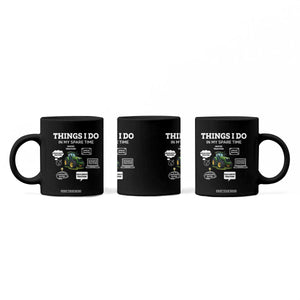 Funny Farmers Coffee Mug Things I Do In My Spare Time TS14 Print Your Wear