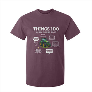 Funny Farmers T Shirt For Kid Things I Do In My Spare Time TS14 Maroon Print Your Wear