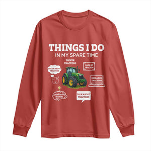Funny Farmers Long Sleeve Shirt Things I Do In My Spare Time TS14 Red Print Your Wear