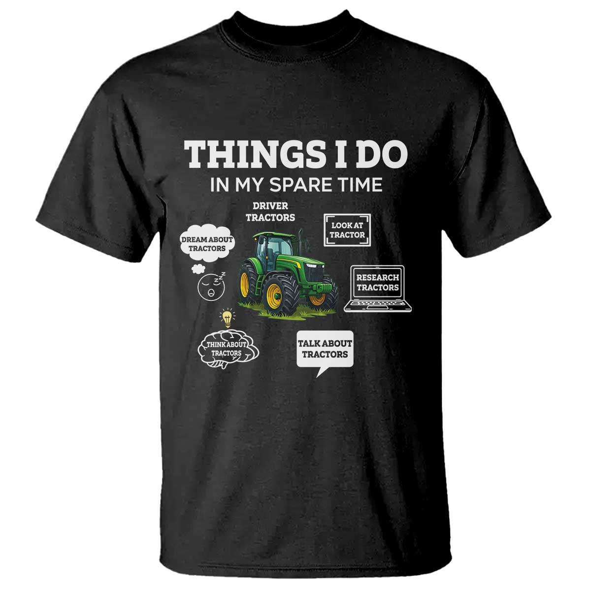 Funny Farmers T Shirt Things I Do In My Spare Time TS14 Black Print Your Wear