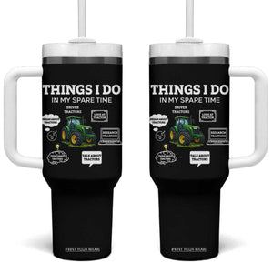 Funny Farmers Tumbler With Handle Things I Do In My Spare Time TS14 One Size: 40 oz Black Print Your Wear