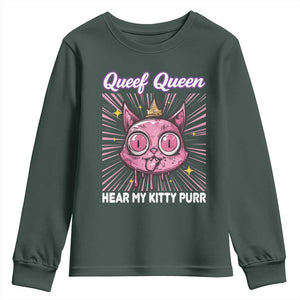 Queef Queen Cat Meme Youth Sweatshirt Funny Inappropriate Adult Humor TS14 Dark Forest Green Print Your Wear