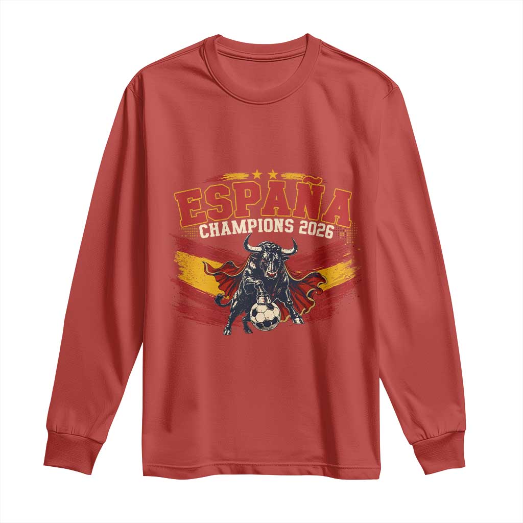 Spain Champions 2026 Long Sleeve Shirt Espana Soccer Fan Spanish Flag Bull TS14 Red Print Your Wear