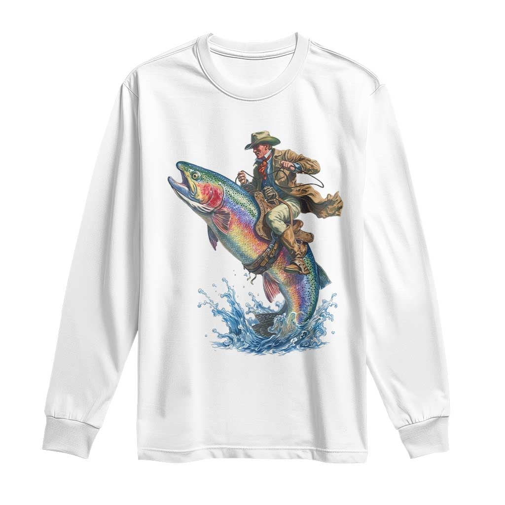 Vintage Cowboy Riding Rainbow Trout Long Sleeve Shirt Funny Fishing Western Rodeo TS14 White Print Your Wear