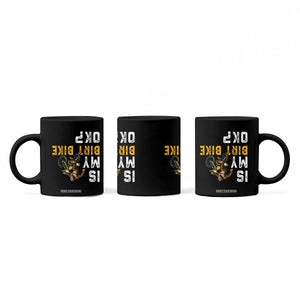 Funny Bigfoot Sasquatch Biker Coffee Mug Is My Dirt Bike OK TS14 Print Your Wear