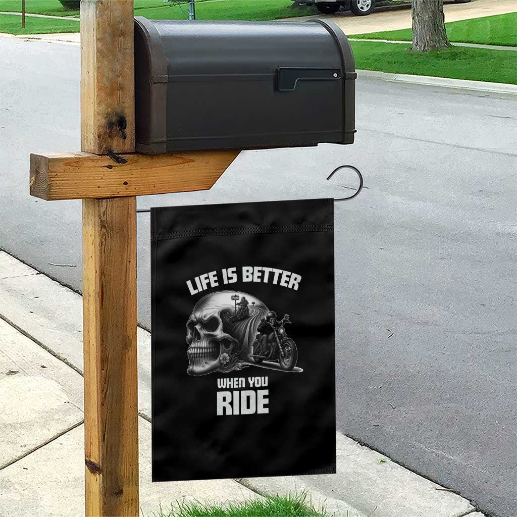 Funny Biker Skeleton Motorcycle Rider Garden Flag Life Is Better When You Ride TS14 Print Your Wear