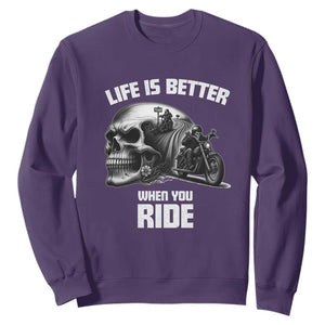 Funny Biker Skeleton Motorcycle Rider Sweatshirt Life Is Better When You Ride TS14 Purple Print Your Wear