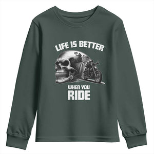 Funny Biker Skeleton Motorcycle Rider Youth Sweatshirt Life Is Better When You Ride TS14 Dark Forest Green Print Your Wear