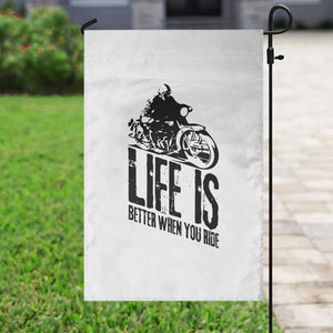 Funny Motorcycle Biker Garden Flag Life Is Better When You Ride TS14 Print Your Wear