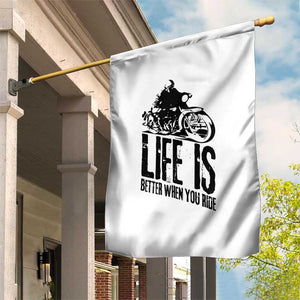 Funny Motorcycle Biker Garden Flag Life Is Better When You Ride TS14 Print Your Wear
