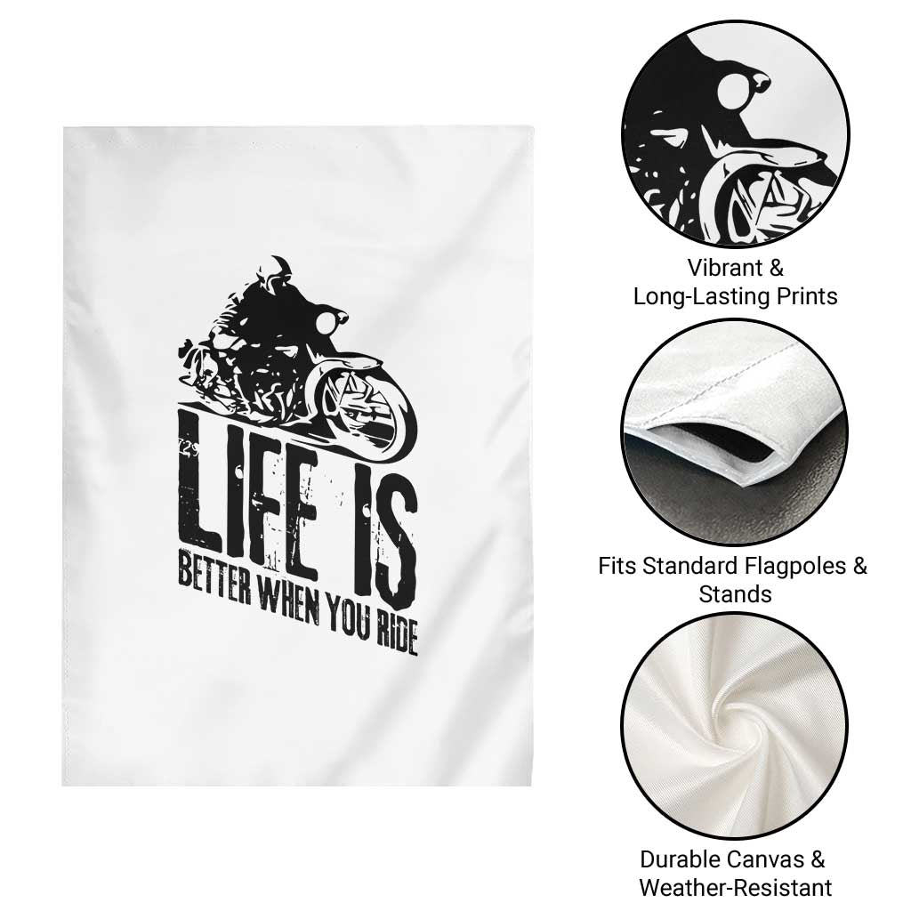 Funny Motorcycle Biker Garden Flag Life Is Better When You Ride TS14 Print Your Wear