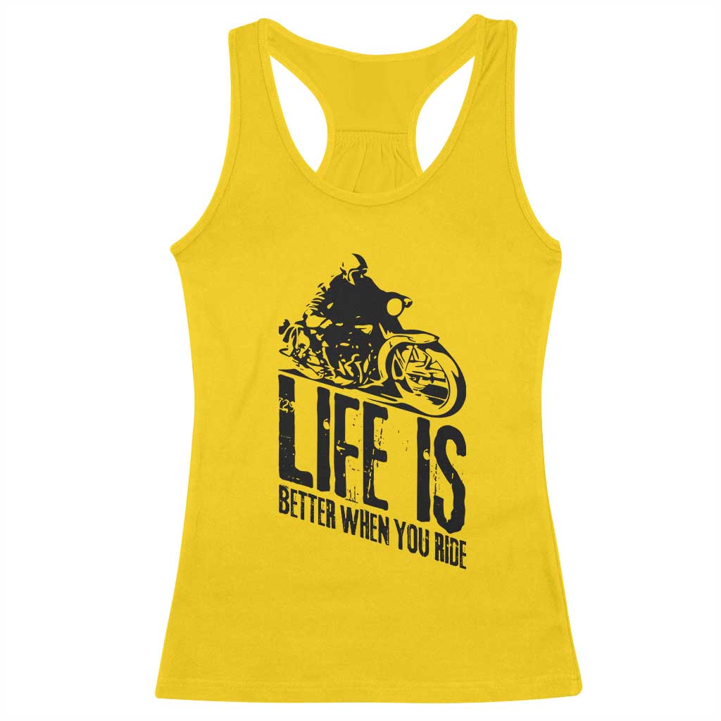 Funny Motorcycle Biker Racerback Tank Top Life Is Better When You Ride TS14 Daisy Print Your Wear
