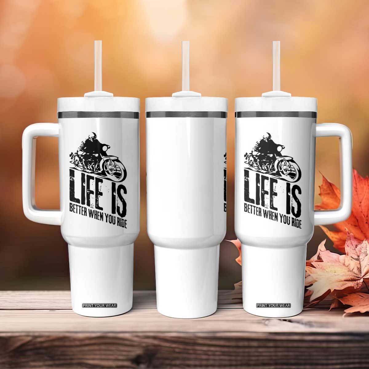 Funny Motorcycle Biker Tumbler With Handle Life Is Better When You Ride TS14 Print Your Wear