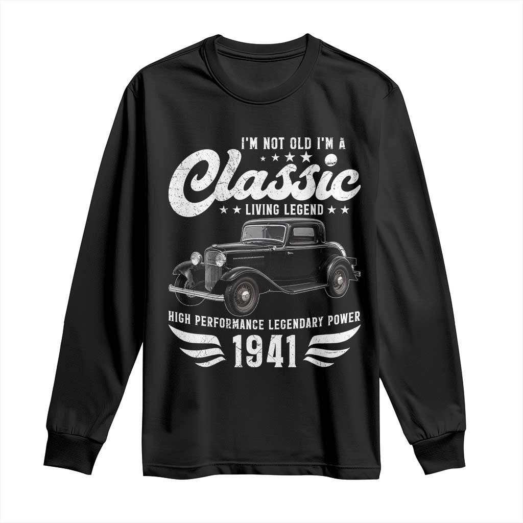 85th Birthday Classic Car For Legends Born In 1941 Long Sleeve Shirt Vintage Classic Hot Rod Coupe