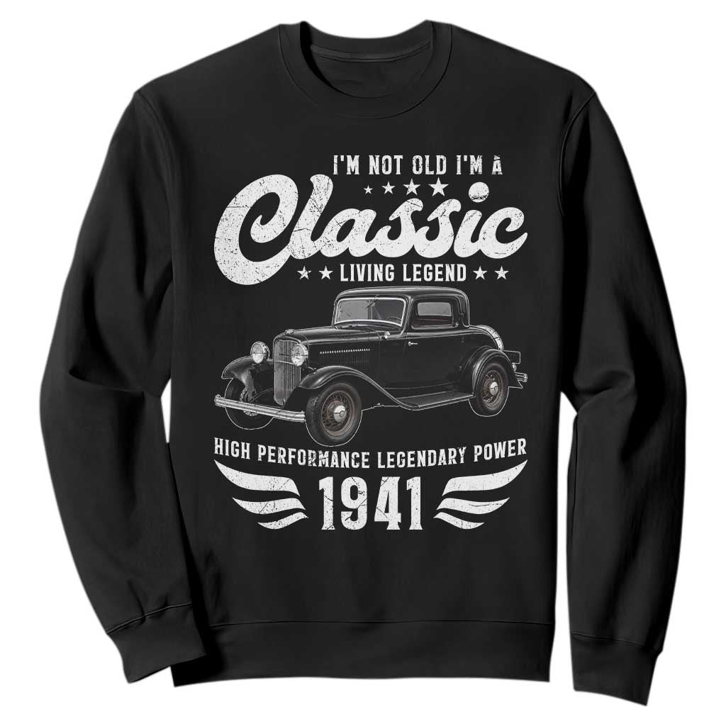 85th Birthday Classic Car For Legends Born In 1941 Sweatshirt Vintage Classic Hot Rod Coupe