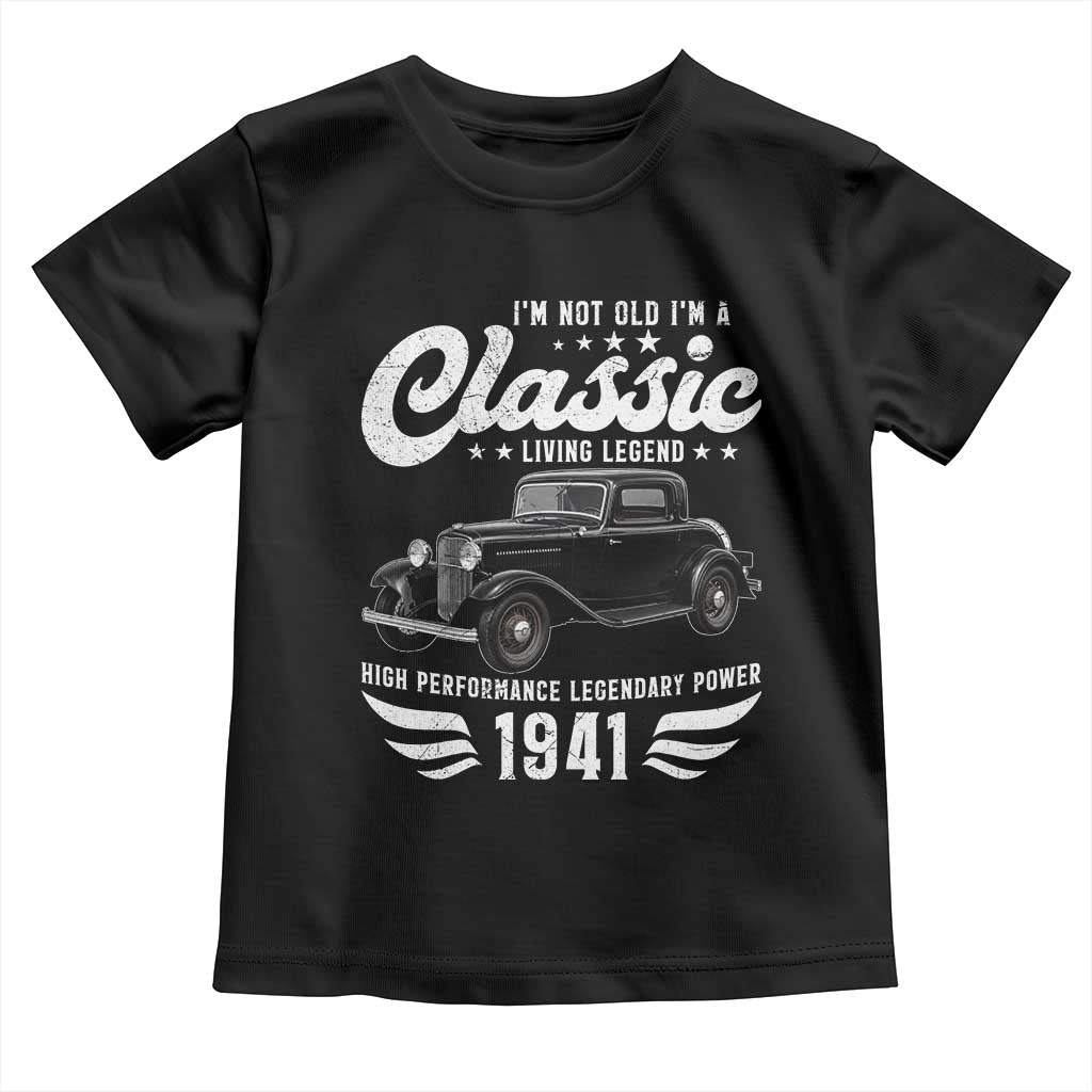 85th Birthday Classic Car For Legends Born In 1941 Toddler T Shirt Vintage Classic Hot Rod Coupe
