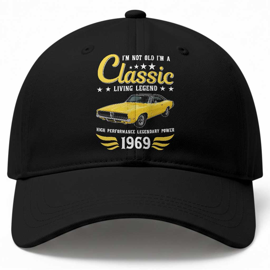 57th Birthday Classic Car For Legends Born In 1969 Baseball Cap I'm Not Old I'm Classic Vintage High Performance American Muscle Car