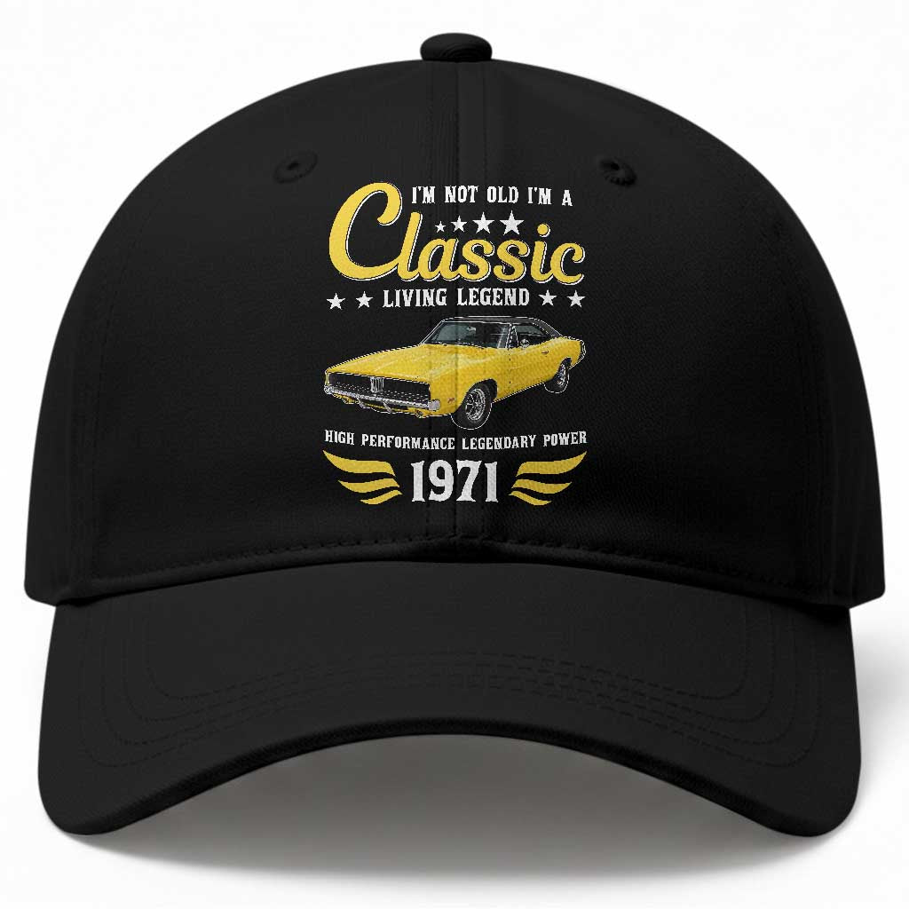 55th Birthday Classic Car For Legends Born In 1971 Baseball Cap I'm Not Old I'm Classic Vintage High Performance American Muscle Car