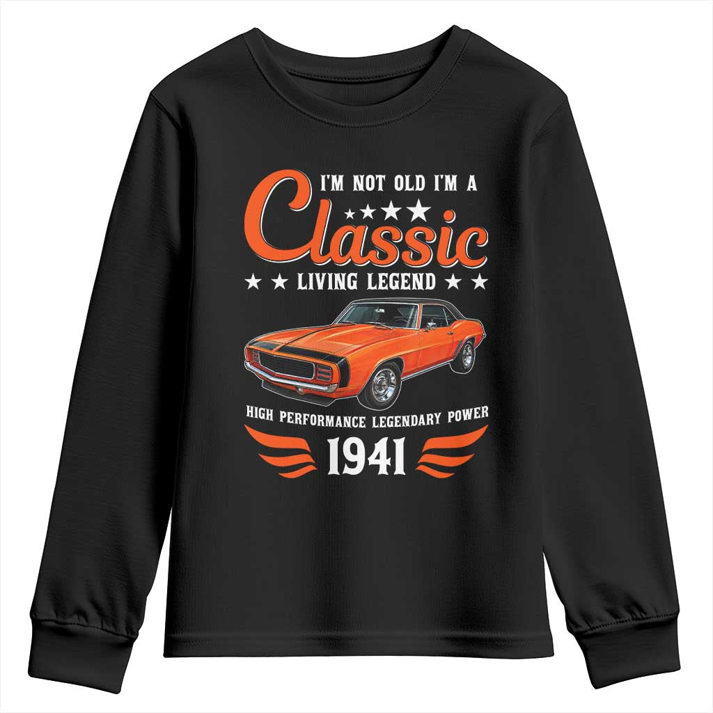 85th Birthday Classic Car For Legends Born In 1941 Youth Sweatshirt I'm Not Old I'm Classic Vintage American Pony Car