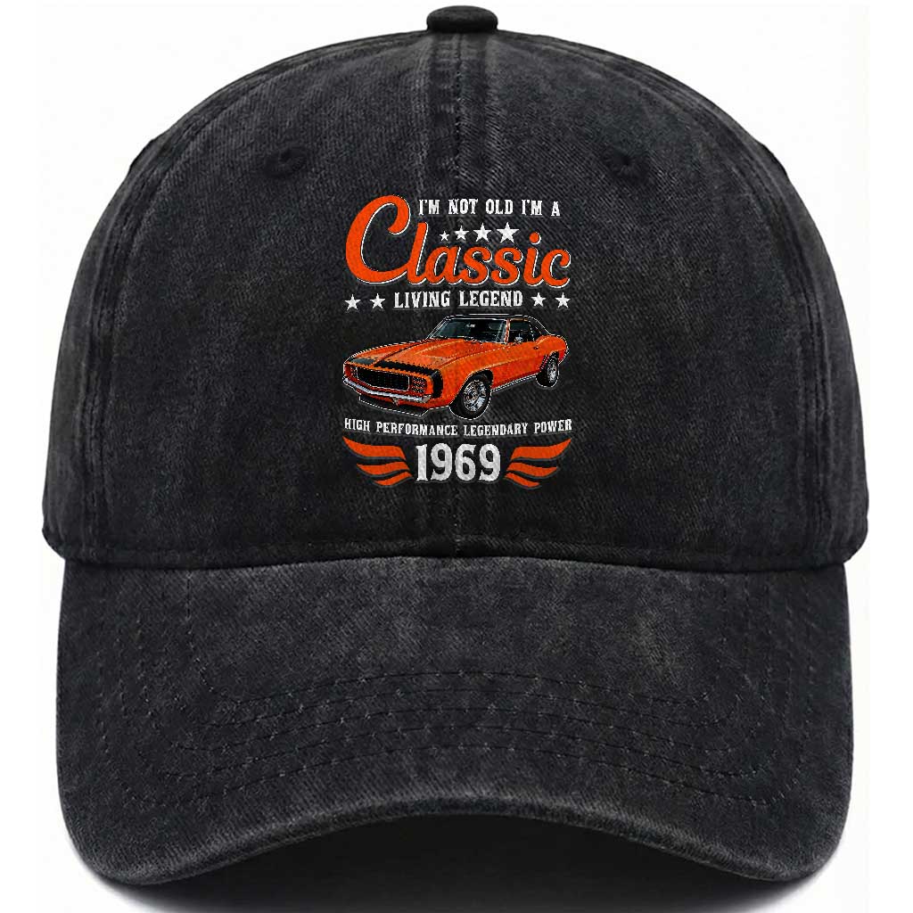 57th Birthday Classic Car For Legends Born In 1969 Washed Cotton Baseball Cap I'm Not Old I'm Classic Vintage American Pony Car
