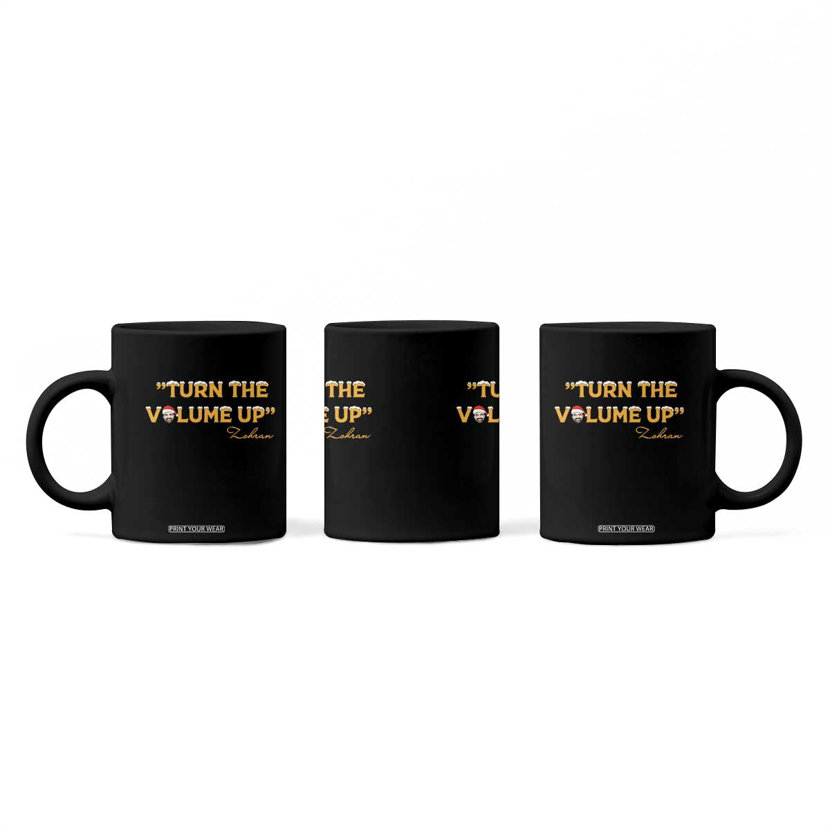 Turn The Volume Up Coffee Mug Zohran Mamdani Christmas TS14 Print Your Wear