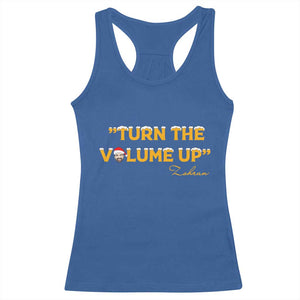 Turn The Volume Up Racerback Tank Top Zohran Mamdani Christmas TS14 Royal Blue Print Your Wear