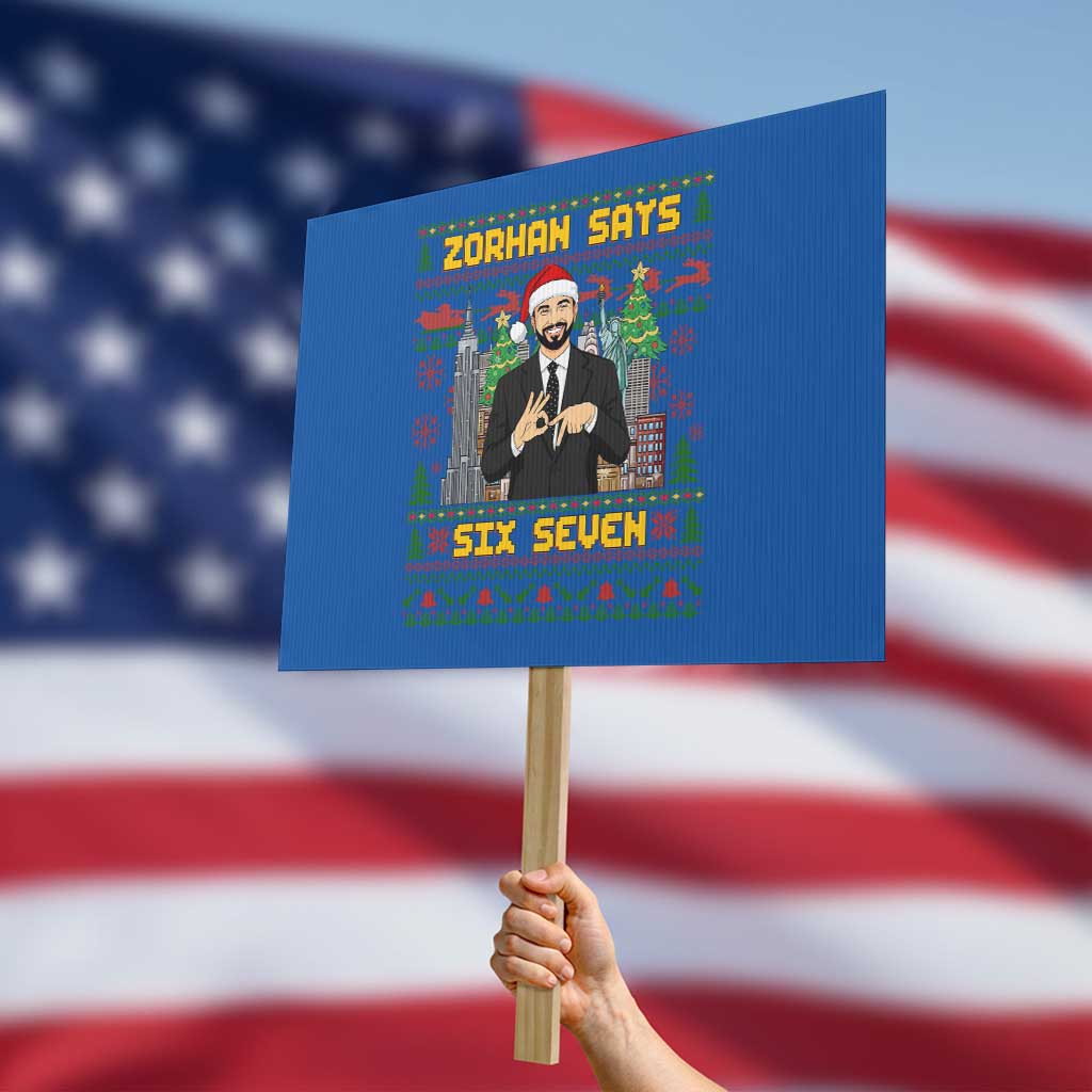 67 Six Seven Zohran Mamdani Christmas Protest Sign Progressive Democrats TS14 Horizontal 18