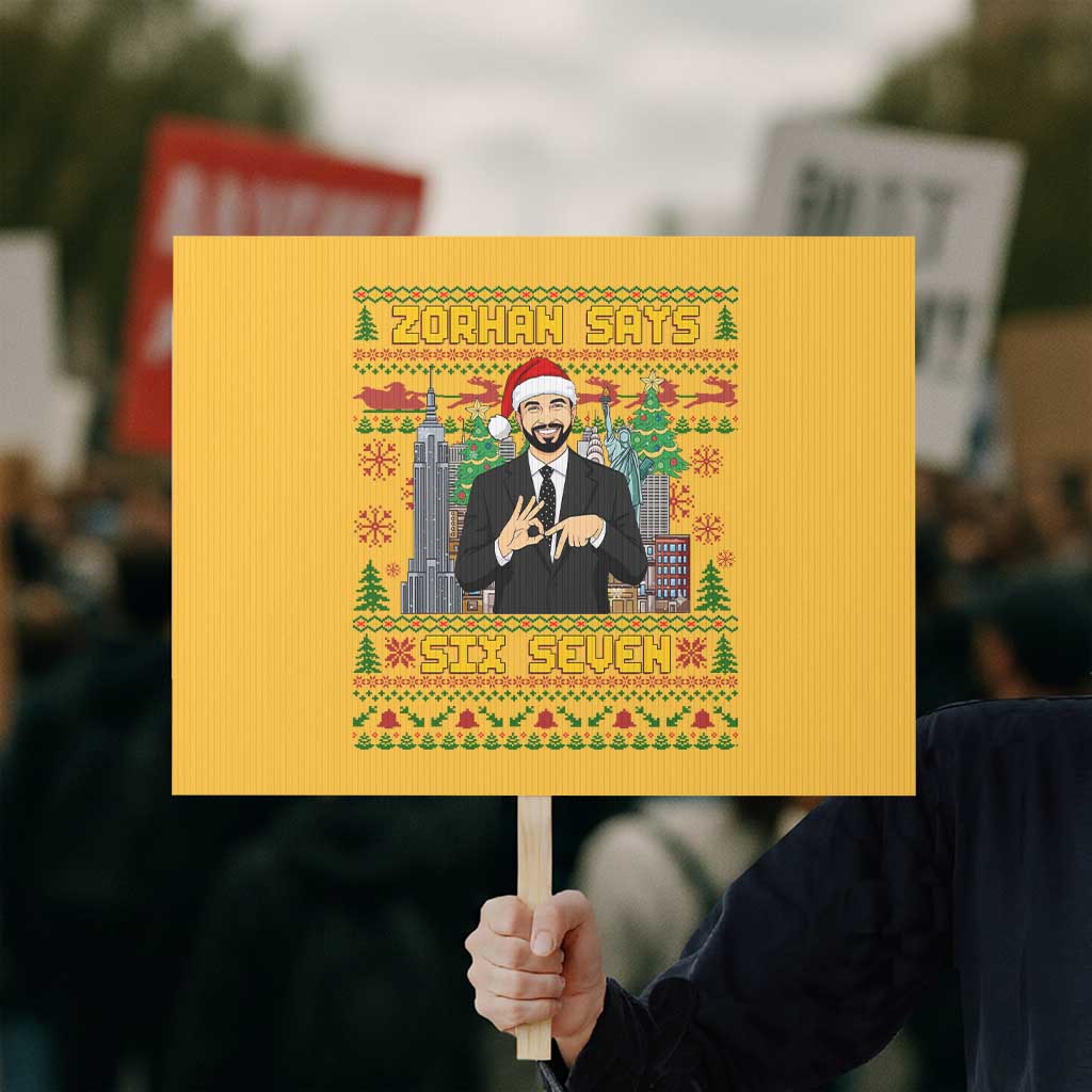 67 Six Seven Zohran Mamdani Christmas Protest Sign Progressive Democrats TS14 Horizontal 18