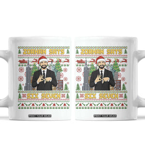 67 Six Seven Zohran Mamdani Christmas Coffee Mug Progressive Democrats TS14 White Print Your Wear