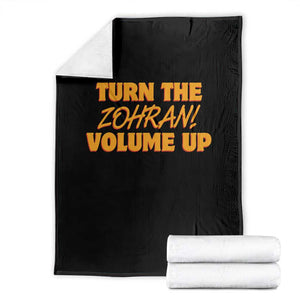 Turn The Volume Up Throw Blanket Zohran Mamdani TS14 Black Print Your Wear