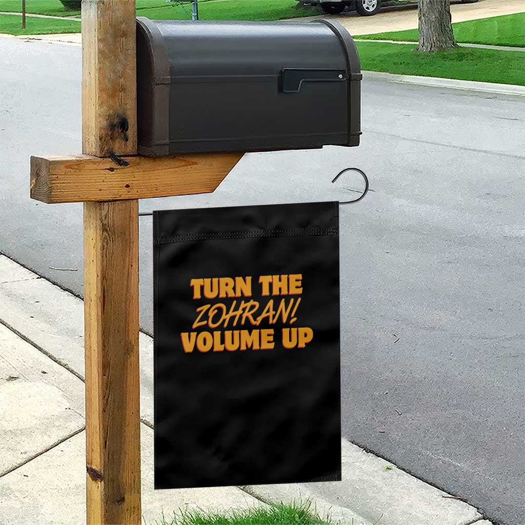 Turn The Volume Up Garden Flag Zohran Mamdani TS14 Print Your Wear