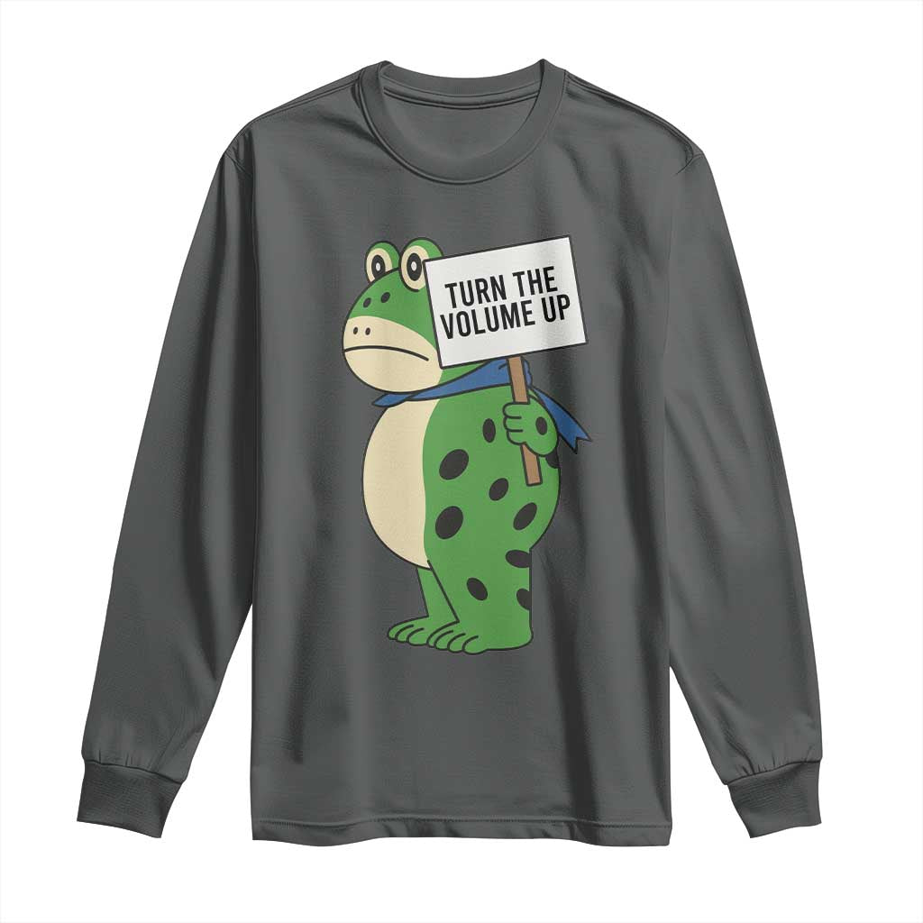 Turn The Volume Up Long Sleeve Shirt Resist Frog Portland Protest TS14 Dark Heather Print Your Wear