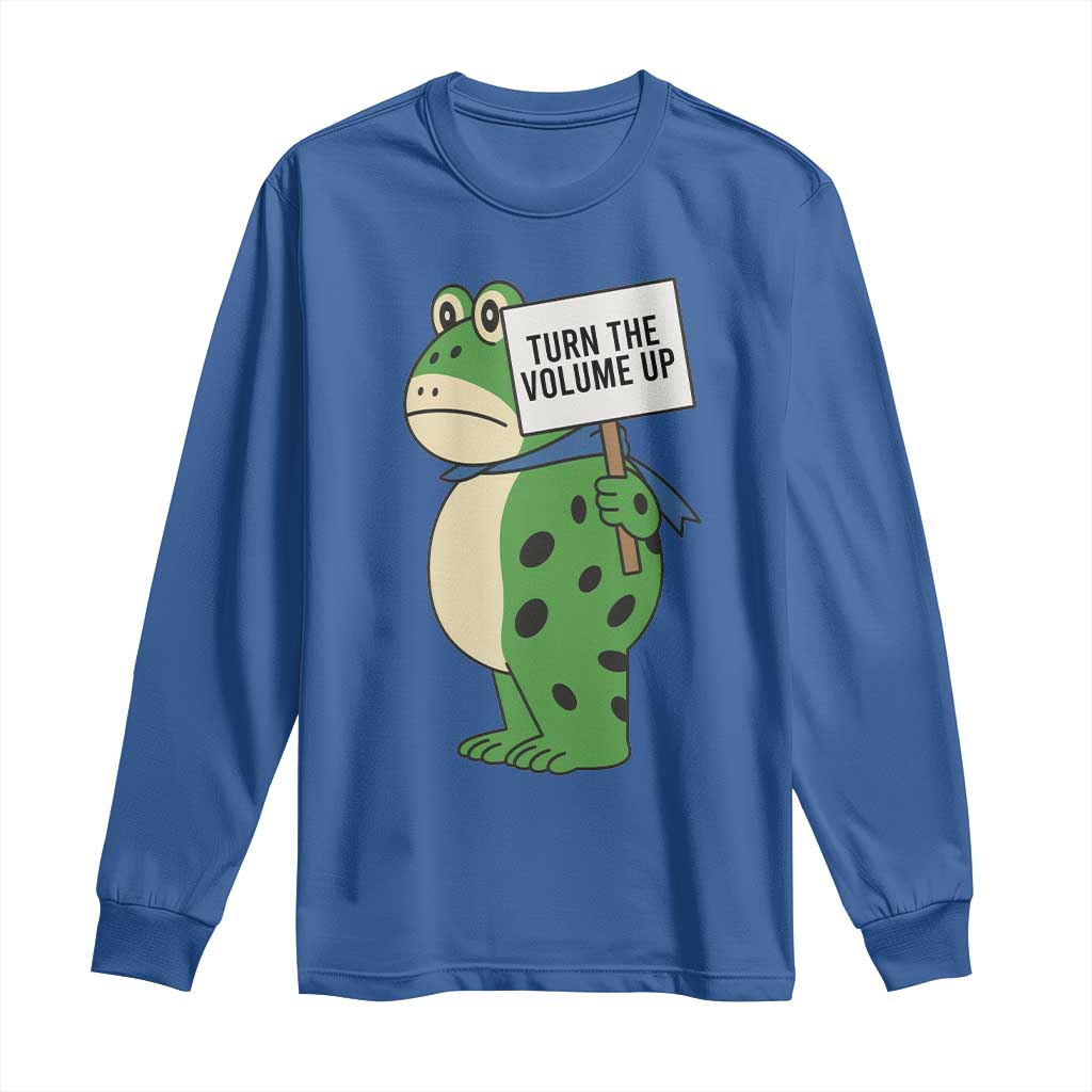 Turn The Volume Up Long Sleeve Shirt Resist Frog Portland Protest TS14 Royal Blue Print Your Wear