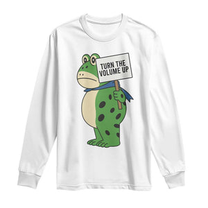 Turn The Volume Up Long Sleeve Shirt Resist Frog Portland Protest TS14 White Print Your Wear